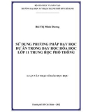 Luận văn Thạc sĩ Giáo dục học: Sử dụng phương pháp dạy học dự án trong dạy học Hóa học lớp 11 trung học phổ thông