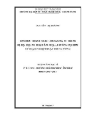 Tóm tắt Luận văn Thạc sĩ ngành Lý luận Âm nhạc: Dạy học thanh nhạc cho giọng nữ trung hệ Đại học Sư phạm Âm nhạc, trường Đại học Sư phạm Nghệ thuật Trung ương