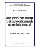 Luận văn Thạc sĩ Địa lý học: Chuyển dịch cơ cấu kinh tế nông nghiệp và phát triên nông thôn trên quan điểm phát triển bền vững ở tỉnh Bạc Liêu