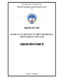 Luận án Tiến sĩ Kinh tế: Hành vi của nhà đầu tư trên thị trường chứng khoán Việt Nam