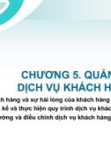 Bài giảng Quản trị bán hàng - Chương 5: Quản trị dịch vụ khách hàng (Trình độ Thạc sĩ)