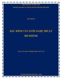 Luận văn Thạc sĩ Khoa học ngữ văn: Đặc điểm văn xuôi nghệ thuật Hồ Dzếnh