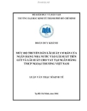 Luận văn Thạc sĩ Kinh tế: Mức độ truyền dẫn lãi suất cơ bản của ngân hàng nhà nước vào lãi suất tiền gửi và lãi suất cho vay tại Ngân hàng TMCP ngoại thương Việt Nam