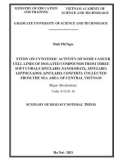 Summary of Biology dotoral thesis: Study on cytotoxic activity of some cancer cell lines of isolated compounds from three soft corals Sinularia nanolobata, Sinularia leptoclados, Sinularia conferta collected from the sea area of Central Vietnam