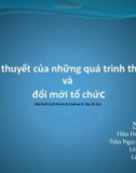 Thuyết trình: Những lý thuyết của các quá trình thay đổi và đổi mới tổ chức