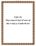 Luận văn Thực trạng tổ chức kế toán vật liệu ở công ty cổ phần Ba lan