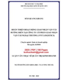 Luận văn Thạc sĩ Quản trị kinh doanh: Hoàn thiện hoạt động giao nhận vận tải đường biển tại Công ty cổ phần giao nhận vận tải Ngoại thương (VNT Logistics)