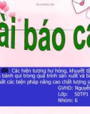 Báo cáo: Các hiện tượng hư hỏng, khuyết tật của sản phẩm bánh qui trong quá trình sản xuất và bảo quản