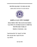 Tóm tắt Khóa luận tốt nghiệp khoa Xuất bản - Phát hành: Hoạt động tiêu thụ Sách giáo khoa tại Công ty cổ phần Sách và thiết bị trường học Nghệ An trong 2 năm 2010 – 2011