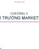 Bài giảng Marketing căn bản: Chương 3 - Đỗ Văn Quý