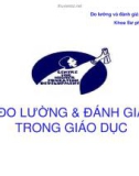 Đề tài Đo lường và đánh giá trong giáo dục