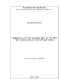 Luận văn Thạc sĩ Lí luận văn học: Thi pháp văn xuôi tự sự trong truyện viết cho thiếu nhi của nhà văn Nguyễn Huy Tưởng