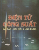 Bài tập và ứng dụng Điện tử công suất: Phần 1