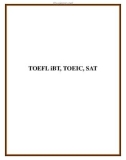 TOEFL iBT, TOEIC, SAT