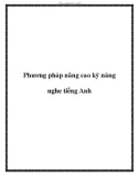 Phương pháp nâng cao kỹ năng nghe tiếng Anh