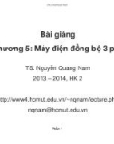 Bài giảng Máy điện: Chương 5 - TS. Nguyễn Quang Nam