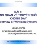 BÀI 1: TỔNG QUAN VỀ TRUYỀN THÔNG KHÔNG DÂY