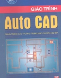 Giáo trình Autocad: Phần 1 - Nguyễn Gia Phúc (chủ biên)