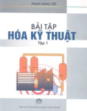 Giáo trình Bài tập Hóa kỹ thuật (Tập 1) - Phạm Hùng Việt