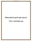 Khám phá bí quyết nghe Special VOA 1 cách hiệu quả