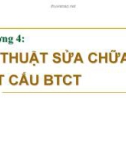 Bài giảng Sửa chữa, gia cố kết cấu công trình: Chương 4 - TS. Vũ Hoàng Hiệp