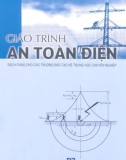 Giáo trình An toàn điện: Phần 1 - TS. Nguyễn Đình Thắng