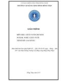 Giáo trình Chăn nuôi chó mèo (Nghề: Dịch vụ thú y - Cao đẳng) - Trường Cao đẳng Cộng đồng Đồng Tháp