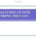 Bài giảng nuôi trồng thủy sản - Chương 1