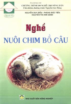 Giới thiệu về nghề nuôi chim bồ câu: Phần 1