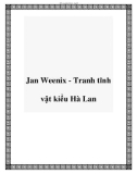 Jan Weenix - Tranh tĩnh vật kiểu Hà Lan