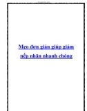 Mẹo đơn giản giúp giảm nếp nhăn nhanh chóng