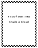 5 bí quyết chăm sóc tóc đơn giản và hiệu quả