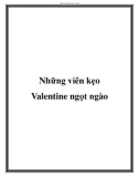 Những viên kẹo Valentine ngọt ngào