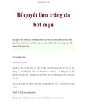 Bí quyết làm trắng da bớt mụn