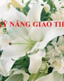 Các kỹ năng về giao tiếp