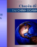 Bài giảng Chuyên đề Tài chính doanh nghiệp