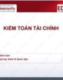 Bài giảng Kiểm toán tài chính: Bài 1 - TS. Nguyễn Thị Mỹ