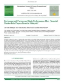 Environmental factors and bank performance: How financial market role players react in Malaysia?