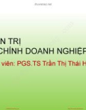 Bài giảng Tài chính doanh nghiệp: Chương 3 - PGS.TS Trần Thị Thái Hà