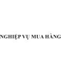 Bài giảng Kế toán thực hành trên máy vi tính - Chương 7: Nghiệp vụ mua hàng