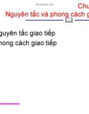 Chương 3: Nguyên tắc và phong cách giao tiếp