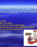 QUÁ TRÌNH TUYỂN VỤNG NGUỒN ỨNG VIÊN TỪ NỘI BỘ DOANH NGHIỆP