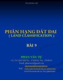 PHÂN HẠNG ĐẤT ĐAI( LAND CLASSIFICATION ) BÀI 9