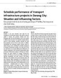 Schedule performance of transport infrastructure projects in Danang City: Situation and influencing factors