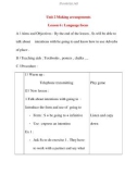 Giáo án Tiếng Anh lớp 8: Unit 2 Making arrangements Lesson 6 : Language focus