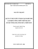 Tóm tắt Luận văn Thạc sĩ Quản lý công: Quản lý Nhà nước về đào tạo nghề cho lao động nông thôn tại huyện huyện Vĩnh Linh, tỉnh Quảng Trị