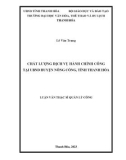 Luận văn Thạc sĩ Quản lý công: Chất lượng dịch vụ hành chính công tại UBND huyện Nông Cống, tỉnh Thanh Hóa