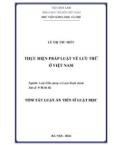 Tóm tắt Luận án Tiến sĩ Luật học: Thực hiện pháp luật về lưu trữ ở Việt Nam