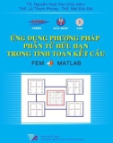 Ứng dụng phương pháp FEM và MATLAB trong tính toán kết cấu: Phần 1