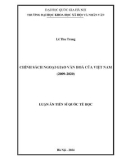 Luận án Tiến sĩ Quốc tế học: Chính sách ngoại giao văn hoá của Việt Nam (2009-2020)